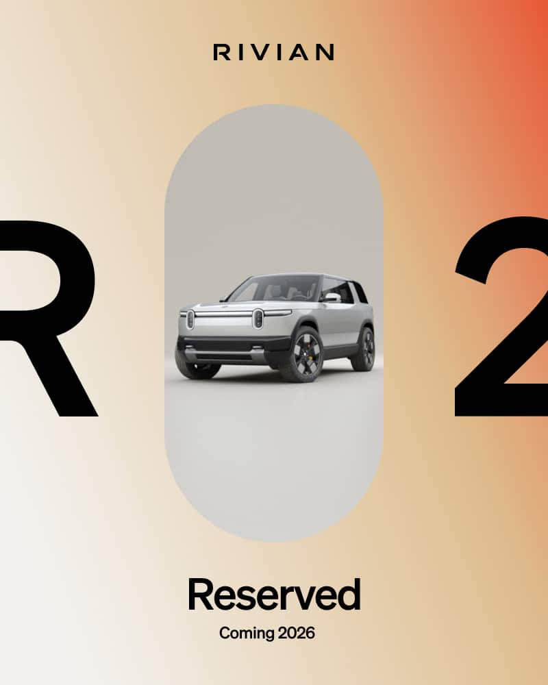 Rivian R2 reservation confirmation